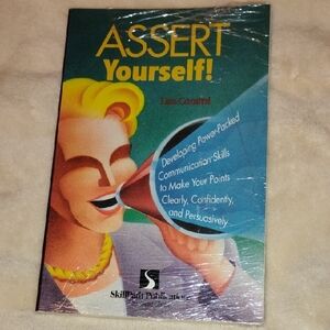 Assert Yourself Book by SkillPath Publications
